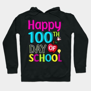 Happy 100 th day of school Hoodie